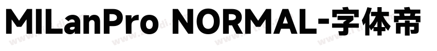 MILanPro NORMAL字体转换